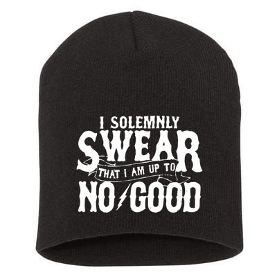 I Solemnly Swear That I Am To No Good Short Acrylic Beanie