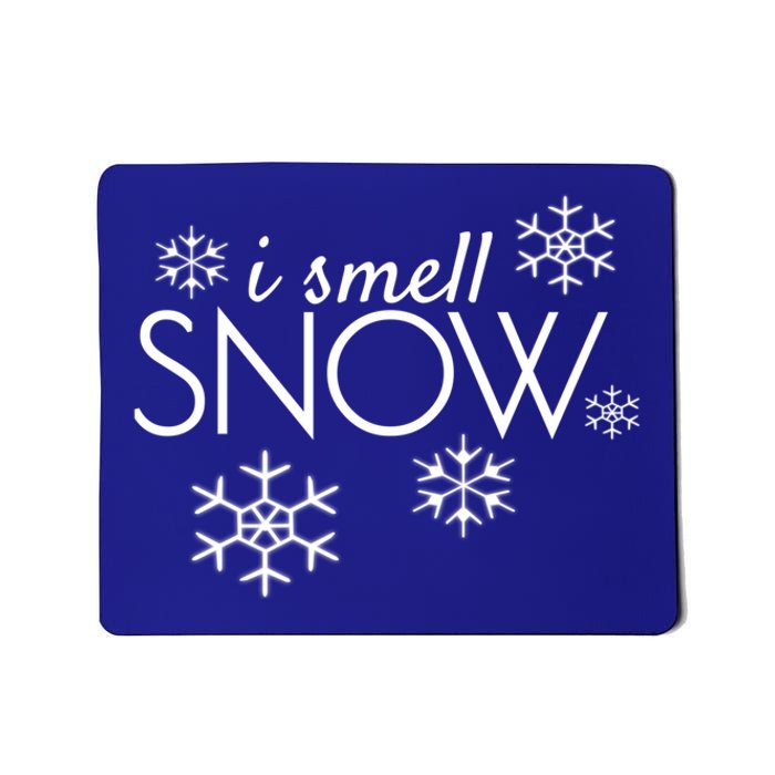 I Smell Snow Gift Funny Holiday Funny Gift Under 20 Snowflakes Gift Mousepad