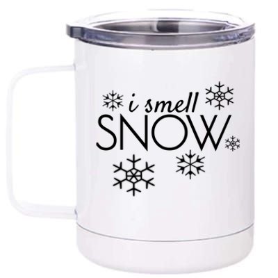 I Smell Snow Gift Funny Holiday Funny Gift Under 20 Snowflakes Gift 12 oz Stainless Steel Tumbler Cup