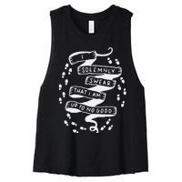 I Solemnly Swear That I Am Up To No Good Women's Racerback Cropped Tank