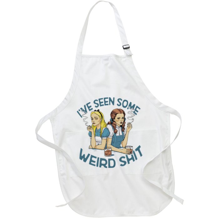 IVe Seen Some Weird Shit Apron