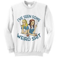 IVe Seen Some Weird Shit Sweatshirt