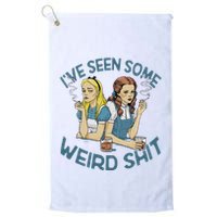 IVe Seen Some Weird Shit Golf Towel