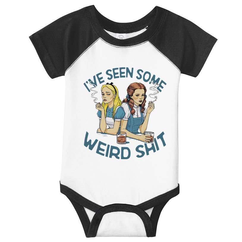 IVe Seen Some Weird Shit Infant Baby Jersey Bodysuit