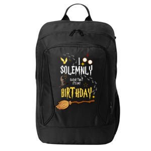 I Solemnly Swear That It's My Birthday City Backpack