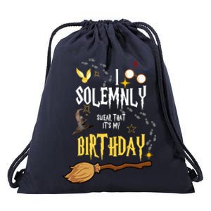 I Solemnly Swear That It's My Birthday Drawstring Bag