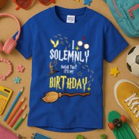I Solemnly Swear That It's My Birthday Funny Kids T-Shirt