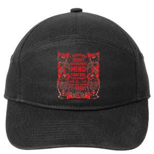 I Survived Secret Governt Mind Control Experit 7-Panel Snapback Hat