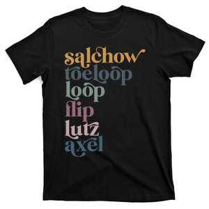 Ice Skating Salchow Toeloop Flip Lutz Axel Figure Skaters T-Shirt