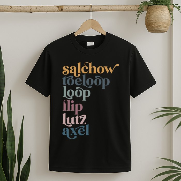 Ice Skating Salchow Toeloop Flip Lutz Axel Figure Skaters T-Shirt