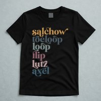 Ice Skating Salchow Toeloop Flip Lutz Axel Figure Skaters T-Shirt
