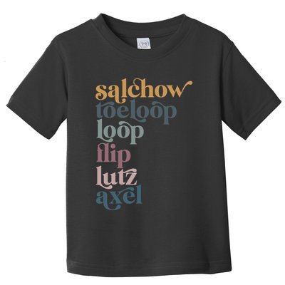 Ice Skating Salchow Toeloop Flip Lutz Axel Figure Skaters Toddler T-Shirt