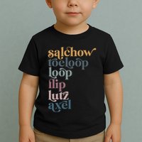 Ice Skating Salchow Toeloop Flip Lutz Axel Figure Skaters Toddler T-Shirt