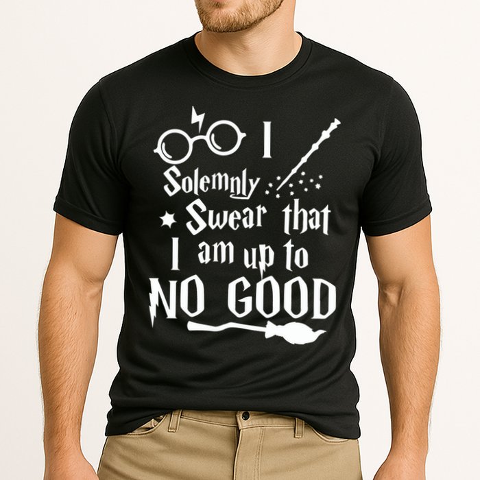 I Solemnly Swear That I Am Up To No Good Performance Shirt