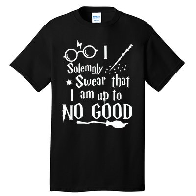 I Solemnly Swear That I Am Up To No Good Tall T-Shirt