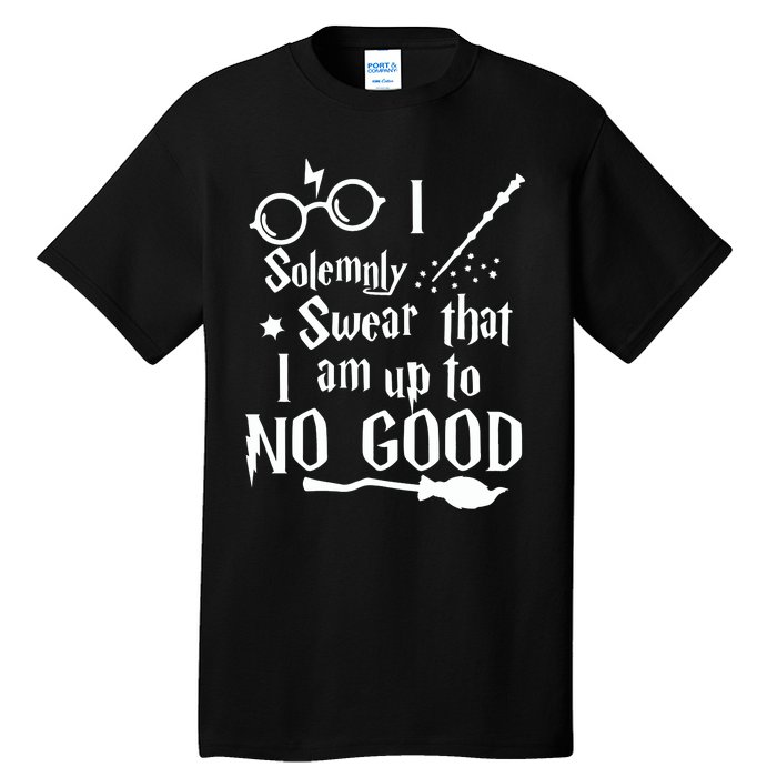 I Solemnly Swear That I Am Up To No Good Tall T-Shirt