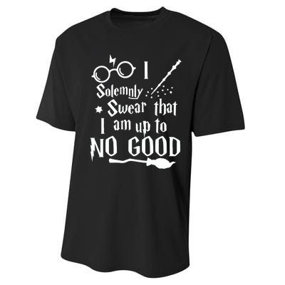 I Solemnly Swear That I Am Up To No Good Performance Sprint T-Shirt