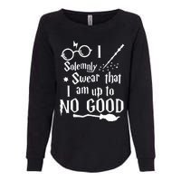 I Solemnly Swear That I Am Up To No Good Womens California Wash Sweatshirt