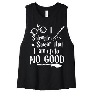 I Solemnly Swear That I Am Up To No Good Women's Racerback Cropped Tank