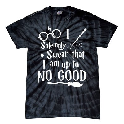 I Solemnly Swear That I Am Up To No Good Tie-Dye T-Shirt