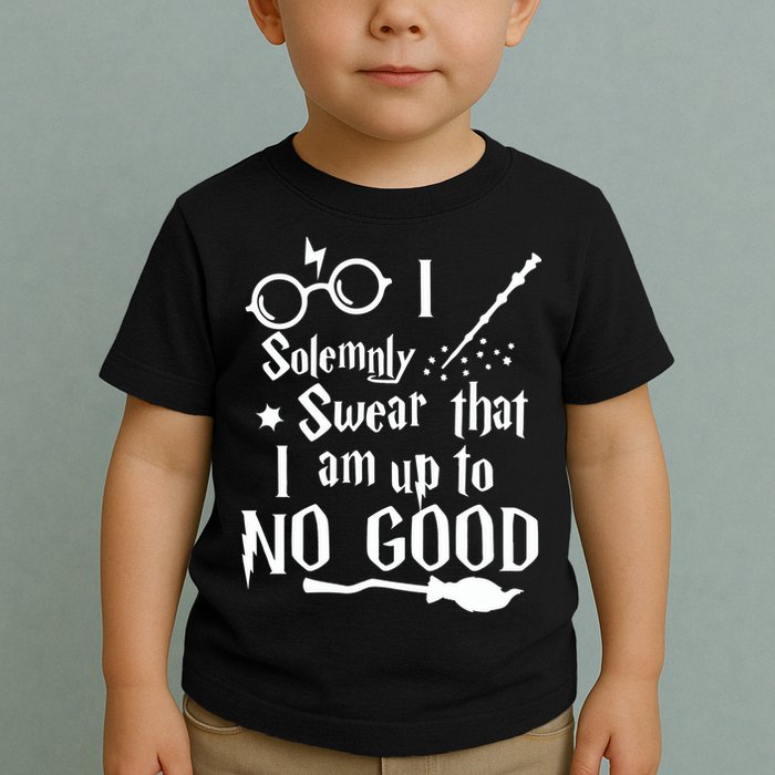 I Solemnly Swear That I Am Up To No Good Toddler T-Shirt