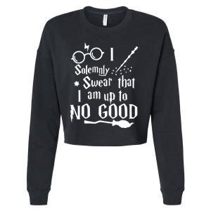 I Solemnly Swear That I Am Up To No Good Cropped Pullover Crew