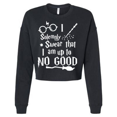 I Solemnly Swear That I Am Up To No Good Cropped Pullover Crew