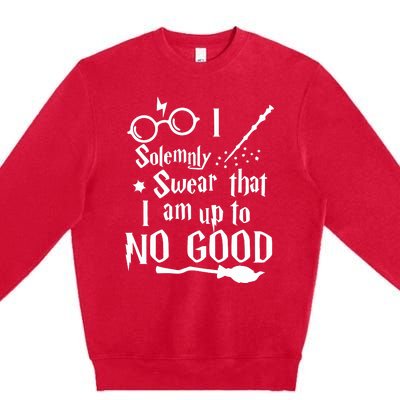 I Solemnly Swear That I Am Up To No Good Premium Crewneck Sweatshirt