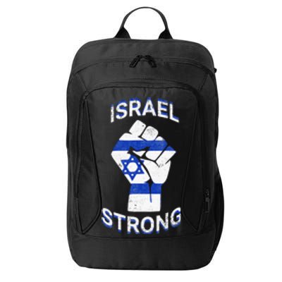 Israel Strong Support Stand With Israel Love Jewish Pride  City Backpack