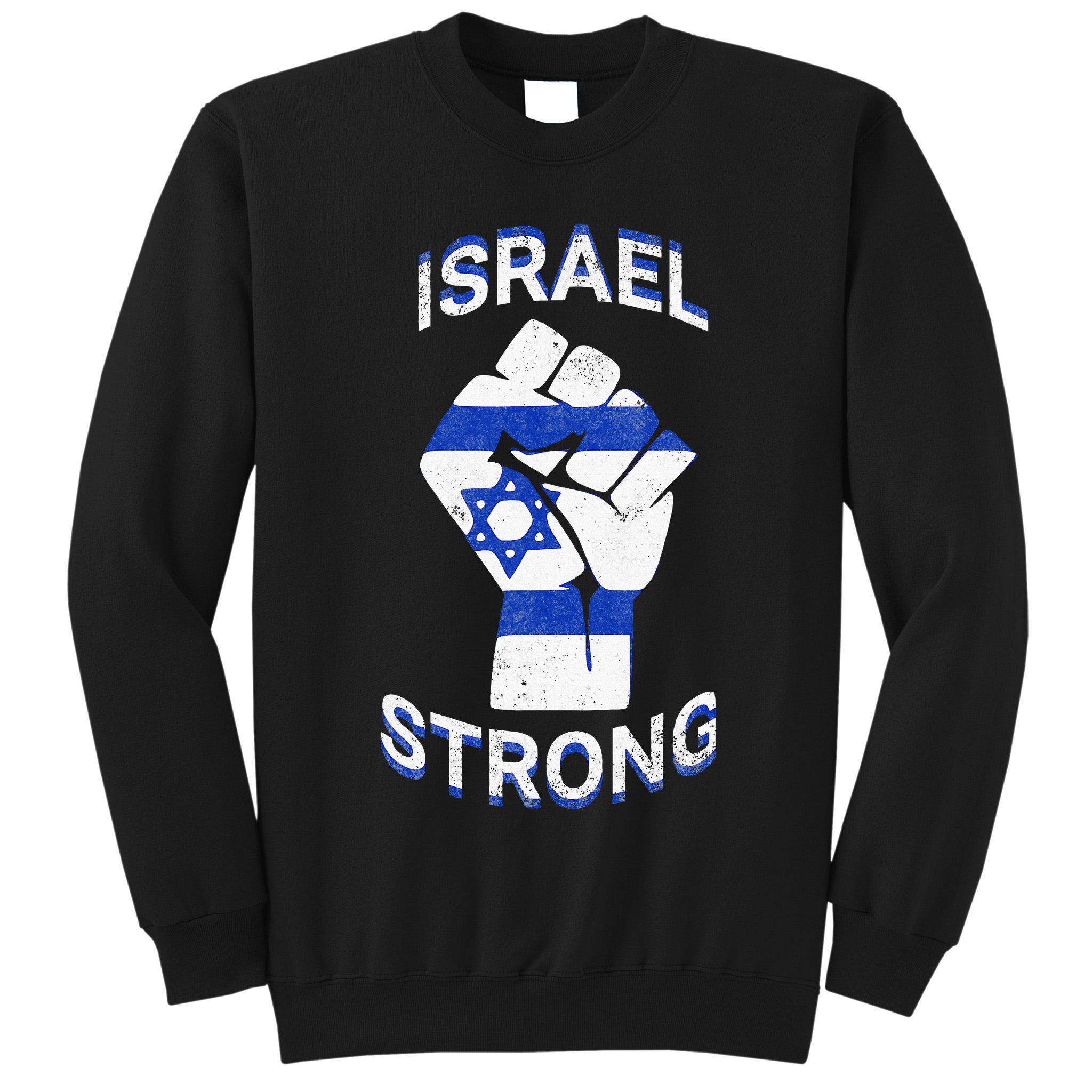 Israel Strong Support Stand With Israel Love Jewish Pride  Tall Sweatshirt