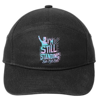 I’M Still Standing Yeah Yeah Yeah 7-Panel Snapback Hat