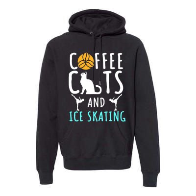 Ice Skating Skater Sport Cat Coffee Lover Premium Hoodie