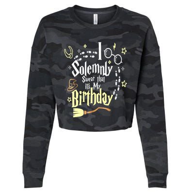 I Solemnly Swear That It's My Birthday Funny Cropped Pullover Crew