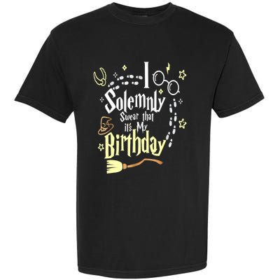 I Solemnly Swear That It's My Birthday Funny Garment-Dyed Heavyweight T-Shirt