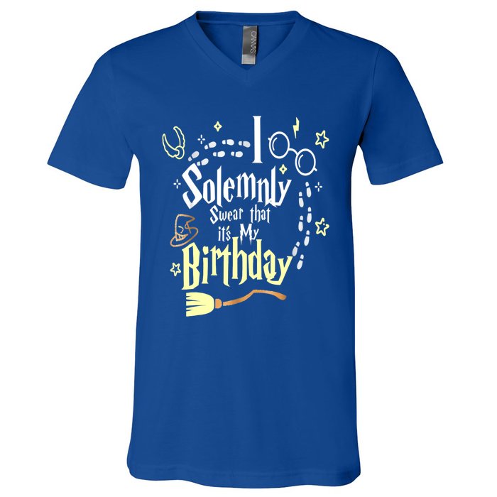 I Solemnly Swear That It's My Birthday Funny V-Neck T-Shirt