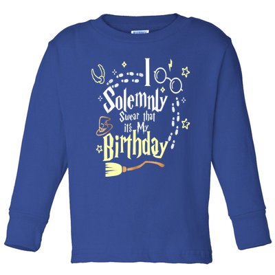 I Solemnly Swear That It's My Birthday Funny Toddler Long Sleeve Shirt