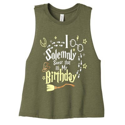 I Solemnly Swear That It's My Birthday Funny Women's Racerback Cropped Tank