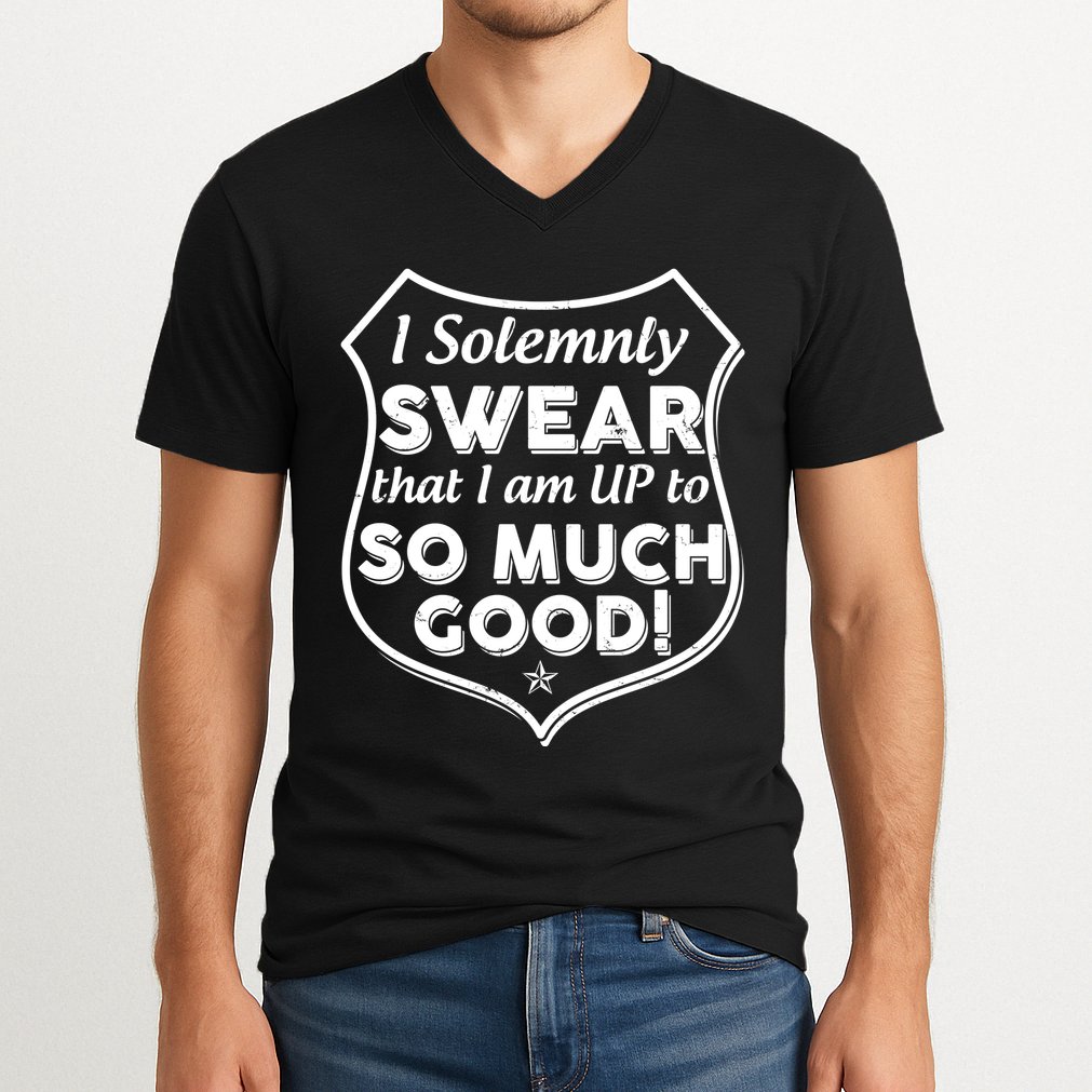I Solemnly Swear That I Am Up To So Much Good V-Neck T-Shirt