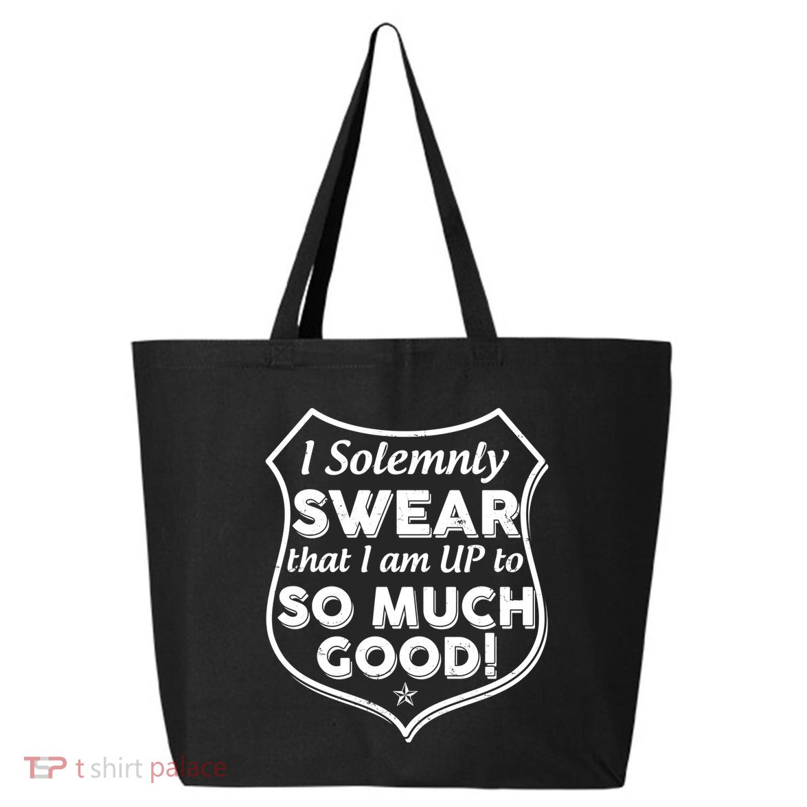 I Solemnly Swear That I Am Up To So Much Good 25L Jumbo Tote