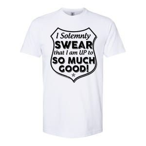 I Solemnly Swear That I Am Up To So Much Good Softstyle CVC T-Shirt