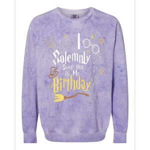 I Solemnly Swear That Its My Birthday Funny Colorblast Crewneck Sweatshirt