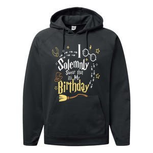 I Solemnly Swear That Its My Birthday Funny Performance Fleece Hoodie