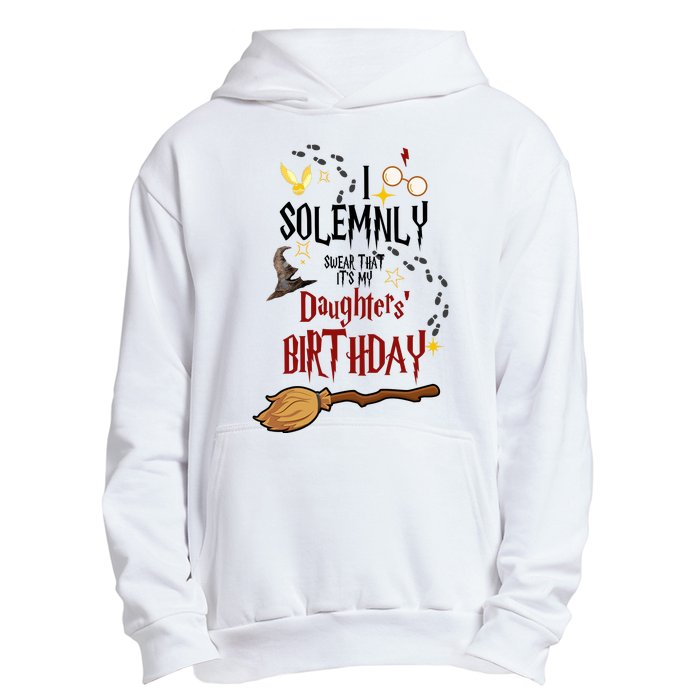 I Solemnly Swear That It's My Daughters' Birthday Urban Pullover Hoodie