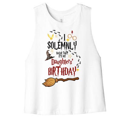 I Solemnly Swear That It's My Daughters' Birthday Women's Racerback Cropped Tank