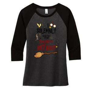 I Solemnly Swear That It's My Daughters' Birthday Women's Tri-Blend 3/4-Sleeve Raglan Shirt