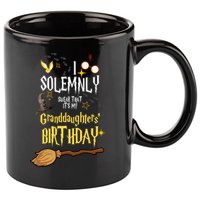 I Solemnly Swear That It's My Granddaughters' Birthday 11oz C Handle Ceramic Mug