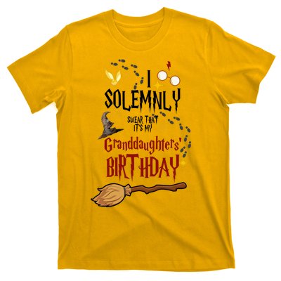 I Solemnly Swear That It's My Granddaughters' Birthday T-Shirt