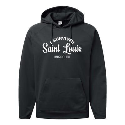 I Survived Saint Louis Moving From Missouri Performance Fleece Hoodie