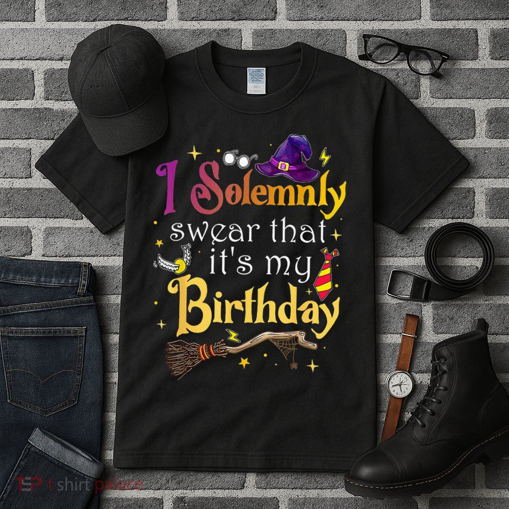 I Solemnly Swear That Its My Birthday Tall T-Shirt
