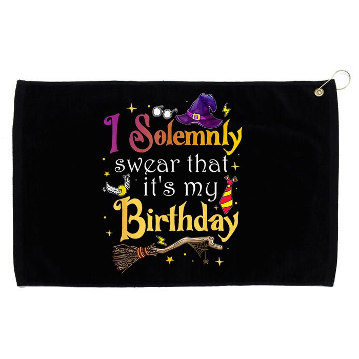 I Solemnly Swear That Its My Birthday Grommeted Golf Towel